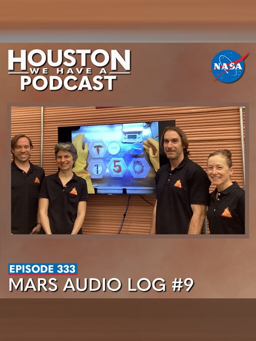 Title details for Houston We Have a Podcast, Season 1, Episode 333 by NASA - Available